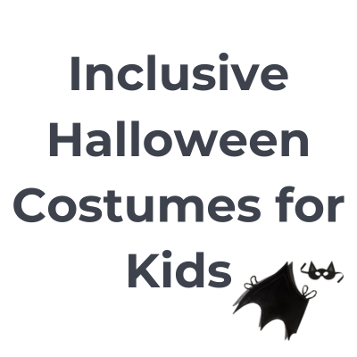 Inclusive Halloween Costumes for kids